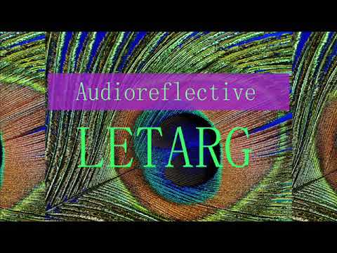 Audioreflective - Letarg thumbnail
