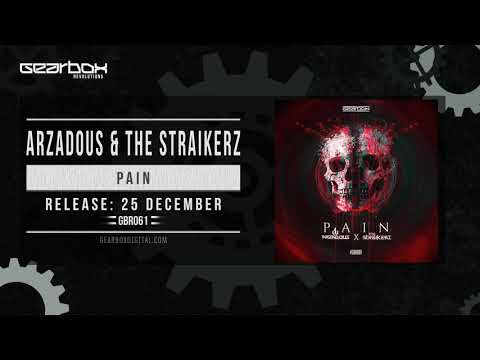 Arzadous & The Straikerz - Pain [GBR061]