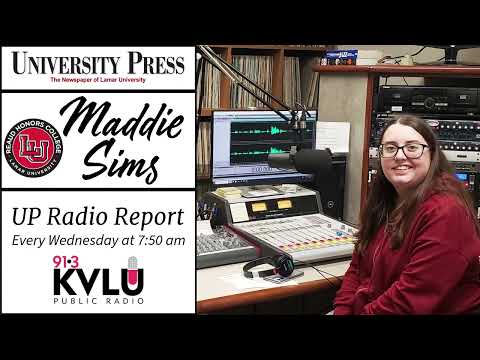 Reaud Honors College student Maddie Sims - UP Radio Report - KVLU