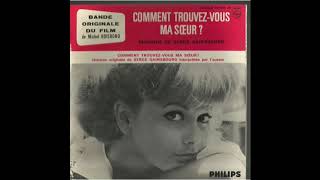 Gainsbourg - Comment Trouvez Vous Ma Sœur ? (1964)
