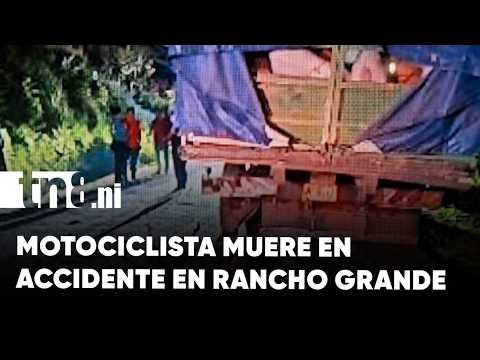 Motociclista muere al estrellarse contra un camión en Rancho Grande, Matagalpa