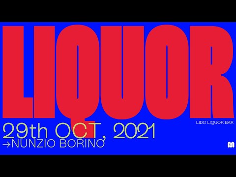 LIQUOR SESSIONS with NUNZIO BORINO | MONDONERO - 29.10.2021