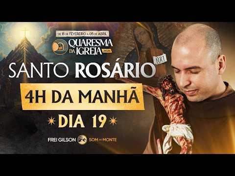 Santo Rosário | 19° Dia | Quaresma 2026 | 11/03 | 03:40 | Live Ao vivo
