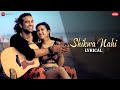 Shikwa Nahi Lyrical Jubin Nautiyal Sheena B Nadeem Shravan Amjad Nadeem Zee Music Originals