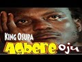 AGBERE OJU /  KING SAHEED OSUPA / Best Epic movie/ MURPHY AFOLABI i n ACTION with ROUNKE OSHODI