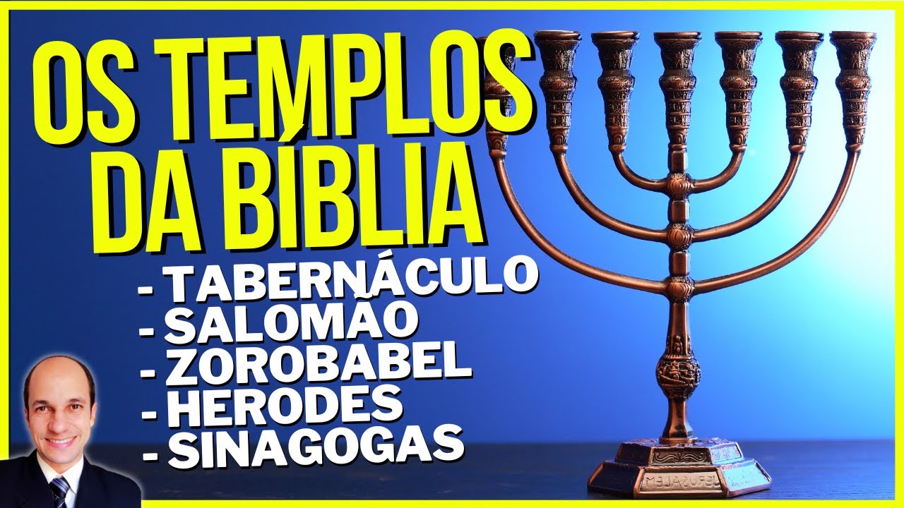 Saiba detalhes de TODOS OS TEMPLOS DOS JUDEUS mencionados na Bíblia
