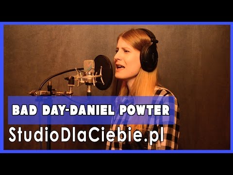 Bad Day - Daniel Powter (cover by Dominika Lelonek)