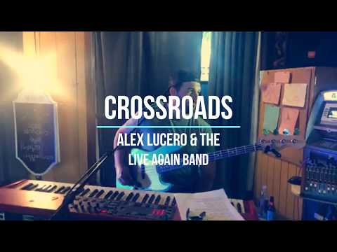 Thumbnail for Crossroads (Cover) Alex Lucero & The Live Again Band @ The Sand Bar 4-22-20 by Lucero (band)