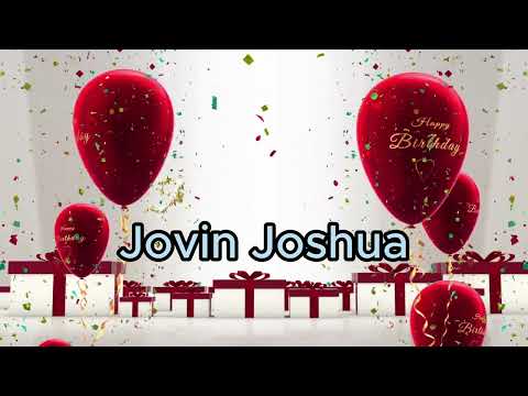 Jovin Joshua | Happy Birthday Jovin | Birthday song to Jovin| Happy birthday song with names Jovin