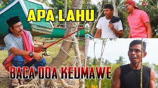 Download lagu Film komedi Aceh apa lahu baca doa keumawe mp3