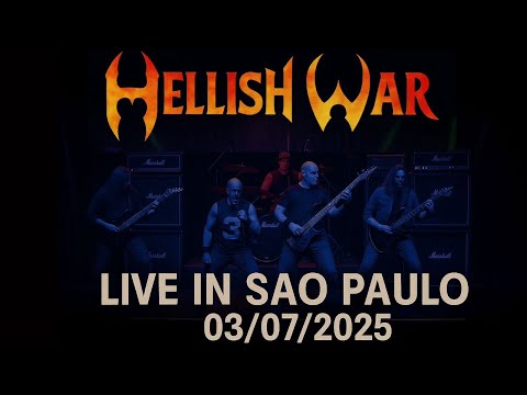 Hellish War Live in Sao Paulo 07/03/2025