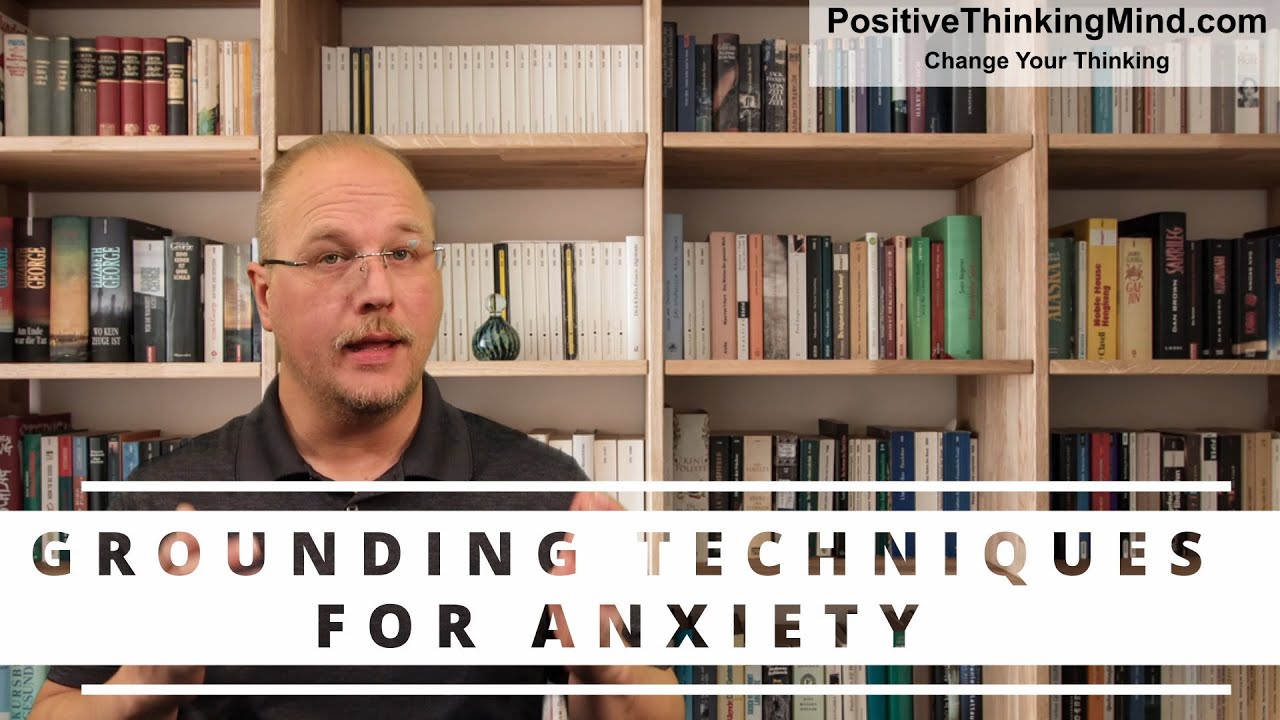 10 Grounding Techniques For Anxiety