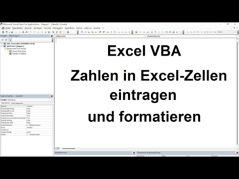 Excel VBA Lektion 36: Zahlen in Zellen eintragen und formatieren