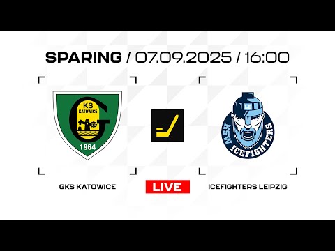 Sparing: GKS Katowice - IceFighters Leipzig 6:7 (07.09.2025)