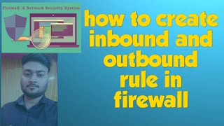 how to add inbound and outbound rule in window firewall