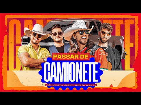 Passar de Camionete - João Dalzoto, Brenno e Matheus, Dj Ari SL (Lyric Video) @BrennoeMatheus