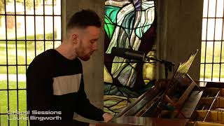 Laurie Illingworth - (No One Knows Me) Like The Piano - Sampha Cover - Chapel Sessions