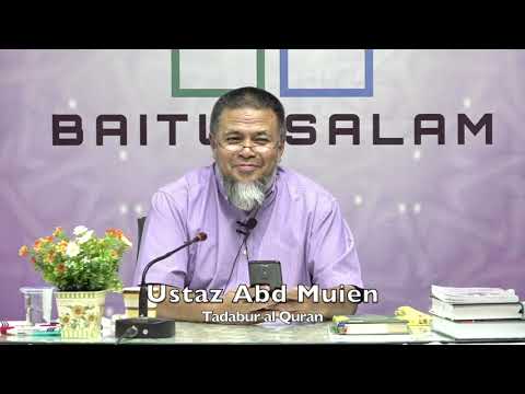 20200121 Ustaz Abd Muien : Tadabur al Quran