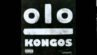 KONGOS - Hey I Don&#39;t Know