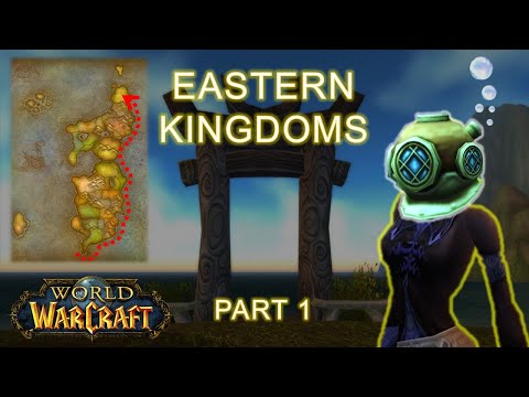 I Swam Around the Eastern Kingdoms and Found... (Part 1) | World of Warcraft