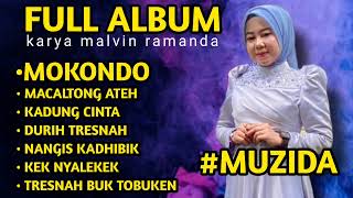 Download lagu Full album .MUZIDA MR MUSIC . Karya MALVIN ramanda mp3