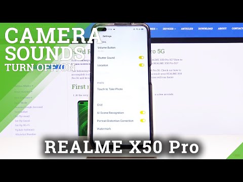 How to Manage Camera Settings in Realme X50 Pro – Turn On/Off Camera Shutter Sound