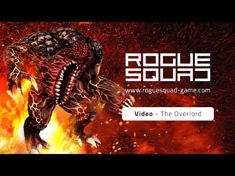 Rogue Squad  – The Overlord