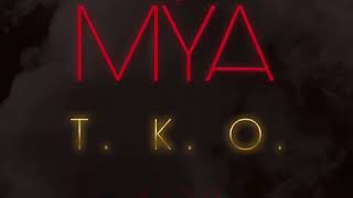 Mýa - T.K.O. (The Knock Out) (the album) is available NOW