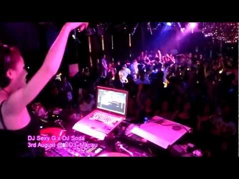 DJ Sexy G x DJ Soda Live Show 2012 | Macau