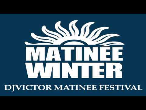 Matinée Festival Vol.1 | DjVitako