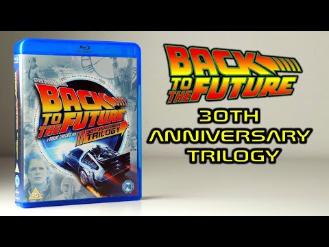 Back to the Future: 30th Anniversary Trilogy - Blu-ray Unboxing