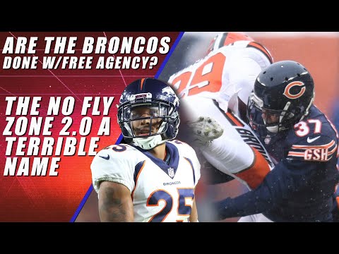 Grading Denver Broncos Free Agency: No Fly Zone 2.0 A Bad Idea