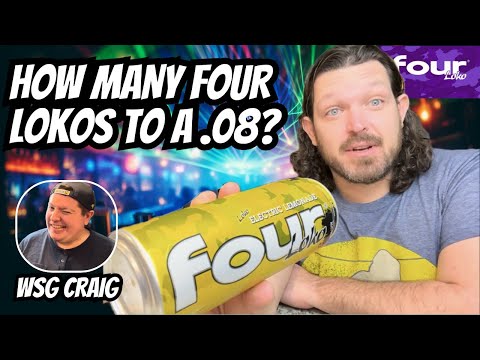 How Many Four Loko to a .08 | Variety 14% | wsg Craig