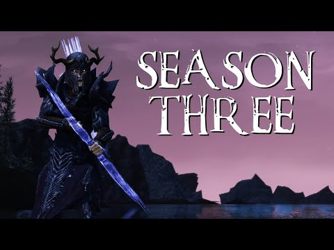 Skyrim Character Build Season Three Announcement Trailer [S2 RECAP]