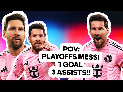 Messi GOES GOAT! 1 GOAL 3 ASSISTS in Playoffs Semifinal! | 2025 Audi MLS Playoffs