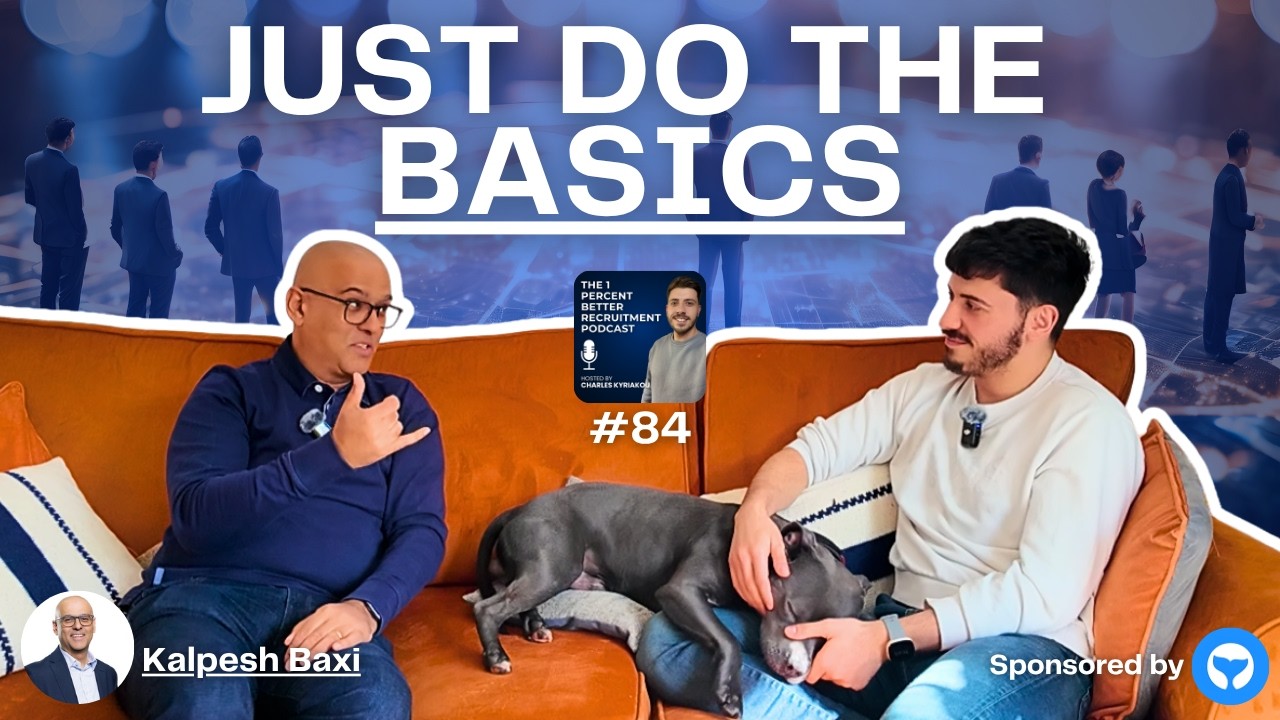 Why Elite Recruiters Win With Simplicity | Kalpesh Baxi (EP 84)