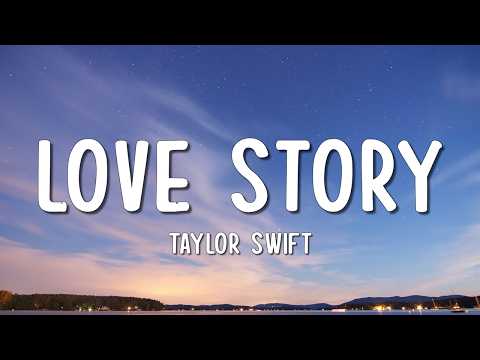 Taylor Swift - Love Story
