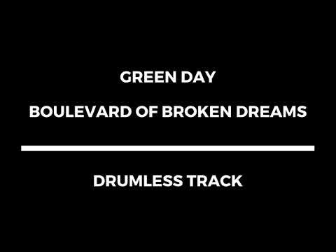 Green Day - Boulevard of Broken Dreams (drumless)