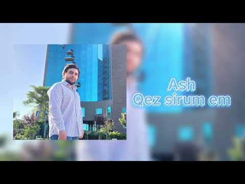 Ash Sargsyan - Qez Sirum Em// 2022//
