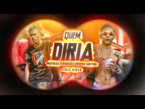 Matheus Perverso Quem Diria Feat. MC Sartori