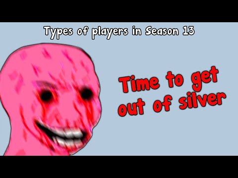 Types of League players in Season 13