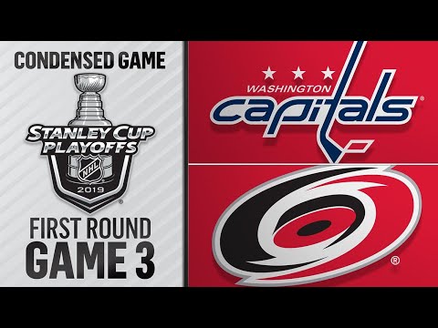 04/15/19 First Round, Gm3: Capitals @ Hurricanes