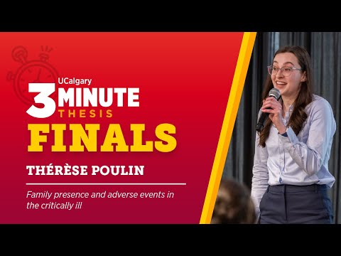 2025 UCalgary Three Minute Thesis Finalist: Thérèse Poulin