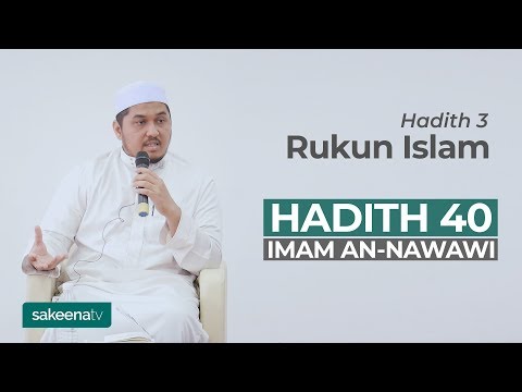 Rukun Islam - Hadith 3