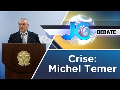JC Debate | Crise: Michel Temer | 19/05/2017