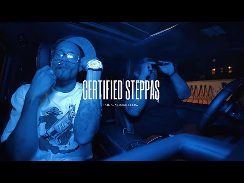 Sonic Ft. Parallel157 -Certified Steppas