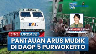 Mulai Padat Pemudik, 28 Ribu Penumpang Lalu Lalang di Daop 5 Purwokerto Jelang Lebaran