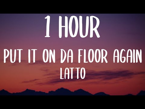 Latto - Put It On Da Floor Again (1 HOUR/Lyrics) Ft. Cardi B