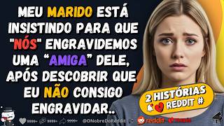 🗿🍷Duas histórias do Reddit: casamentos em crise e propostas absurdas.