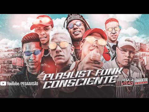 PLAYLIST FUNK CONSCIENTE - SÓ AS MELHORES DE 2020 [BR Funk]